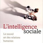 L intelligence sociale de Karl Albrecht  intemotionnelle 